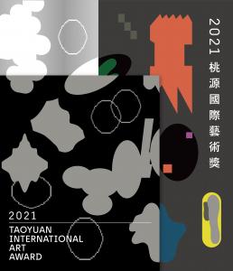 2021 Taoyuan International Art Award